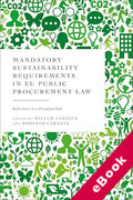 Cover of Mandatory Sustainability Requirements in EU Public Procurement Law: Reflections on a Paradigm Shift (eBook)