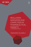 Cover of Regulation, Innovation and Competition in Pharmaceutical Markets