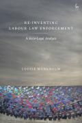 Cover of Re-Inventing Labour Law Enforcement: A Socio-Legal Analysis