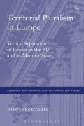Cover of Territorial Pluralism in Europe: Vertical Separation of Powers in the EU and its Member States