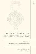 Cover of Asian Comparative Constitutional Law, Volume 2: Constitutional Amendments