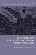 Cover of Exporting the European Convention on Human Rights