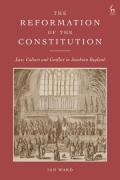 Cover of The Reformation of the Constitution: Law, Culture and Conflict in Jacobean England