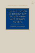 Cover of The Application of Foreign Law in the British and German Courts