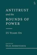Cover of Antitrust and the Bounds of Power - 25 Years On