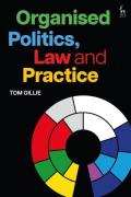Cover of Organised Politics, Law and Practice