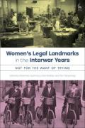 Cover of Women&#8217;s Legal Landmarks in the Interwar Years: Not for the Want of Trying