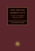 Cover of The Digital Markets Act: A Guide to the Regulation of Big Tech in the EU