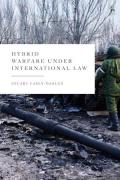 Cover of Hybrid Warfare under International Law
