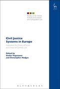 Cover of Civil Justice Systems in Europe: Implications for Choice of Forum and Choice of Contract Law