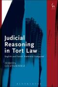 Cover of Judicial Reasoning in Tort Law: English and French Traditions Compared