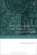 Cover of Legitimacy of the World Trade Organisation