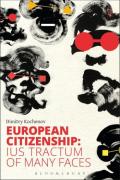 Cover of European Citizenship: Ius Tractum of Many Faces