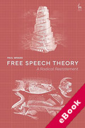 Cover of Free Speech Theory: A Radical Restatement (eBook)