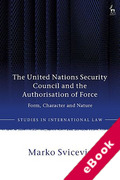 Cover of The United Nations Security Council and the Authorisation of Force (eBook)