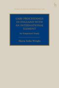 Cover of Care Proceedings in England with an International Element: An Empirical Study