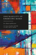 Cover of Insurability of Emerging Risks: Law, Theory and Practice