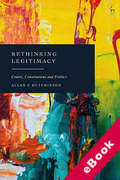 Cover of Rethinking Legitimacy: Courts, Constitutions and Politics (eBook)
