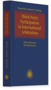 Cover of Third-Party Participation in International Arbitration: Liber Amicorum Christian Borris