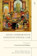 Cover of Asian Comparative Constitutional Law, Volume 4: Constitutional Rights