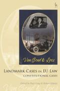 Cover of Landmark Cases in EU Law, Volume 1: Constitutional Cases