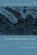 Cover of EU Neighbourhood Law: Wider Europe and the Extended EU’s Legal Space