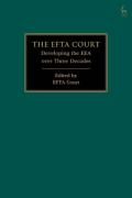 Cover of The EFTA Court: Developing the EEA over Three Decades