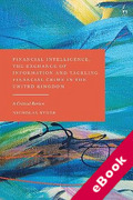 Cover of Financial Intelligence, the Exchange of Information and Tackling Financial Crime in the United Kingdom: A Critical Review (eBook)