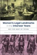 Cover of Women’s Legal Landmarks in the Interwar Years: Not for the Want of Trying