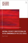 Cover of National Security Constitutionalism in the Commonwealth Five Eyes States