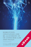 Cover of Disruption, Innovation and Re-alignment in UK Consumer Law and Policy (eBook)