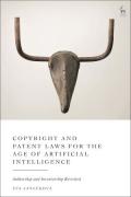 Cover of Copyright and Patent Laws for the Age of Artificial Intelligence: Authorship and Inventorship Revisited