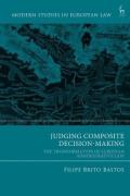 Cover of Judging Composite Decision-Making: Transformation of European Administrative Law