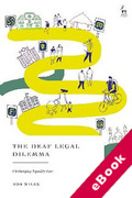 Cover of The Deaf Legal Dilemma: Challenging Equality Law (eBook)