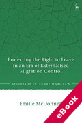 Cover of Protecting the Right to Leave in an Era of Externalised Migration Control (eBook)