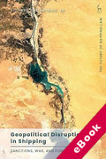 Cover of Geopolitical Disruption in Shipping: Sanctions, War, and Force Majeure (eBook)