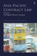 Cover of Asia-Pacific Contract Law, Volume 1: The Digital World in Context