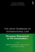 Cover of The Irish Yearbook of International Law, Volume 16, 2021-2022