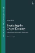 Cover of Regulating the Crypto Economy: Business Transformations and Financialisation