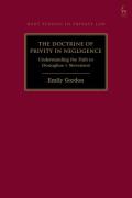 Cover of The Doctrine of Privity in Negligence: Understanding the Path to Donoghue v Stevenson