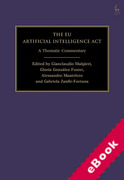 Cover of The EU Artificial Intelligence Act: A Thematic Commentary (eBook)