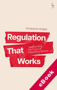 Cover of Regulation That Works: Transforming the Future of Regulatory Spaces (eBook)