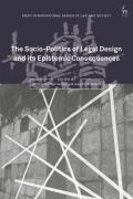 Cover of The Socio-Politics of Legal Design and its Epistemic Consequences