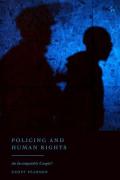 Cover of Policing and Human Rights: An Incompatible Couple?