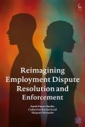 Cover of Reimagining Employment Dispute Resolution and Enforcement