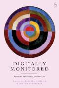 Cover of Digitally Monitored: Freedom, Surveillance, and the Law