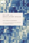 Cover of EU Law and Regulatory Spaces: Essays in Honour of Leigh Hancher