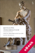 Cover of Quelling Insurrection: Lethal force, Human Rights and the Laws of War (eBook)