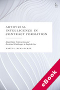 Cover of Artificial Intelligence in Contract Formation: Algorithmic Contracting and Doctrinal Challenges in English Law (eBook)