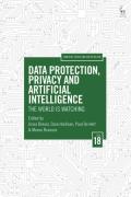 Cover of Data Protection, Privacy and Artificial Intelligence, Volume 18: The World is Watching